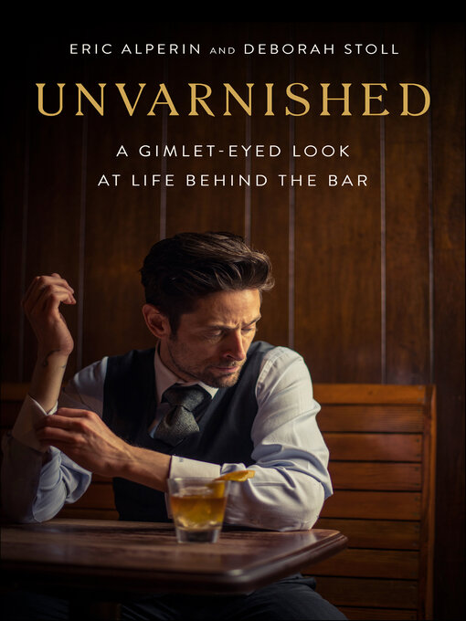 Title details for Unvarnished by Eric Alperin - Available